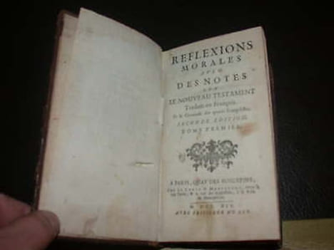 Réflexions morales avec des notes sur le Nouveau Testament sur l'Epîte de Saint Paul sur les Epîtres de Saint Paul aux Corinthiens traduits en ...