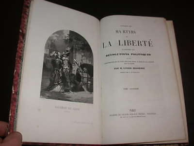 Panthéon des Martyrs de la Liberté ou Histoire des Révolutions Politiques et des personnages qui se sont dévoués pour le bien et la liberté des Nations - Tome Deuxième