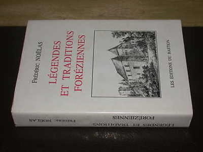 Légendes et Traditions Foréziennes