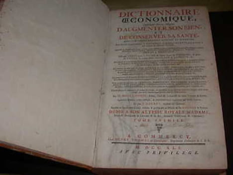 Dictionnaire Oeconomique Contenant Divers Moyens D'Augmenter Son Bien et De Conserver Sa Santé - 1741. NOEL CHOMEL (M.) MARRET (J.)