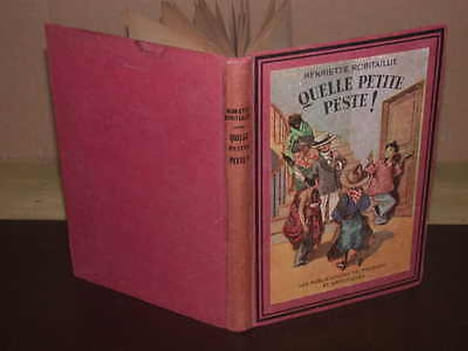 Quelle Petite Peste ! - illustr Pierre Probst. ROBITAILLIE (Henriette)