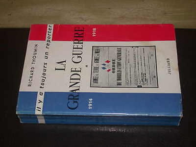 La Grande Guerre. Première Époque 1914
