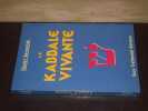 La Kabbale Vivante. BERESNIAK (Daniel)