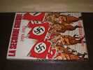 La Seconde Guerre 1939 1945. HEIFERMAN (Runald)