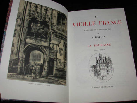 La Vieille France. La Touraine - Complet en deux volumes. ROBIDA (A.)