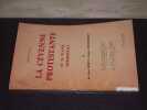 La C&eacute;venne Protestante et sa plaine m&eacute;ridionale. Tome II : De Jules Ferry &agrave; Gaston Doumergue. POUJOL (Pierre)