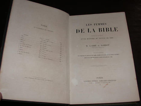 Les Femmes de la Bible. Principaux fragments d'une histoire du peuple de Dieu. DARBOY (M. L'Abbé G.)