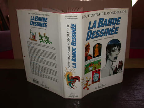 Dictionnaire mondial de la Bande Dessinée. GAUMER (Patrick) MOLITERNI (Claude)