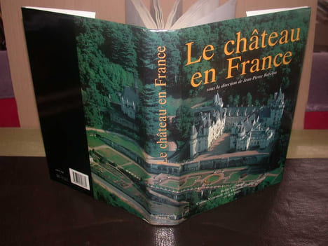 Le château en France. BABELON (Jean-Pierre)