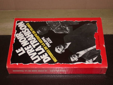 Le livre noir de la trahison. Histoires de la gestapo en France. AZIZ (Philippe)