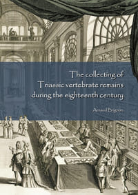 The collecting of Triassic vertebrate remains during the eighteenth century.