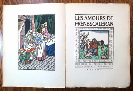 Les Amours de Frêne & Galeran, racontées d'après Jean Renart, trouvère du XIIe siècle, par le poète André Mary et ornées de XXXVII images gravées sur bois et colorées par le peintre Louis Bouquet.
