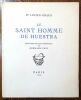Le Saint homme de Huestra. Gravures sur bois originales de Hermann-Paul..  LUCIEN-GRAUX Dr.