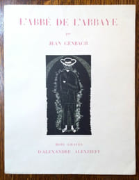 L'Abbé de l'abbaye. Poèmes supernaturalistes. Seize bois gravés d'Alexandre Alexeïeff.