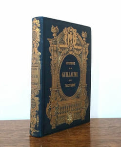 Guillaume le Taciturne et sa dynastie. Histoire des Pays-Bas (Hollande et Belgique) depuis de seizième siècle jusqu'à nos jours. Avec des détails sur les évènements mémorables de cette période. Accompagnée d'une biographie des personnages mentionnés dans cette histoire. Illustrations de MM. Rouargue Frères.