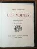 Les Moines. Lithographies originales de H.-V. Wolvens..  VERHAEREN Emile.