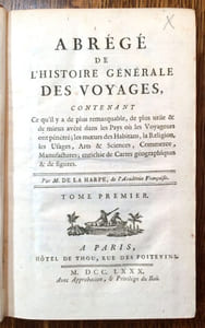 Abrégé de L'Histoire des Voyages, contenant ce qu'il y a de plus remarquable, de plus utile et de mieux avéré dans les Pays où les voyageurs ont pénétré ; les moeurs des habitans, la religion, les usages, arts et sciences, commerce, manufactures. 