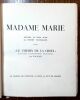 Madame Marie. Mystère en trois actes. Avec ""Le Chemin de la croix"" quatorze lithographies originales de Ramah..  SOUMAGNE Henry.