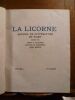 Revue de littérature et d'art dirigé par Marc S. Villiers, Arthur H. Cornette, Jean Hostie. . LA LICORNE.