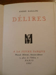 Délires.