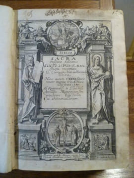 BIBLIA SACRA. Vulgatae Editionis Sixti V. Pont. Max. Iussu recognita Et Clementis VIII auctoritate edita : Nunc autem CXXXX figuris noviter inventis & ...