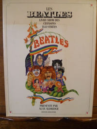 Les Beatles. Livre-Show Des Chansons Illustrées. Textes anglais et français.