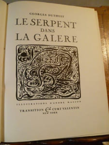 Le Serpent dans la galère. Illustrations d'André Masson.