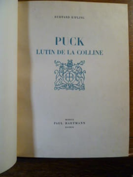 Puck, lutin de la colline. Traduction de Jacques Vallette. Introduction par André Maurois. Trente eaux-fortes de Jean Bruller.. KIPLING Rudyard ...