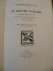 La Première utopie française. Le Royaume d'Antangil (inconnu jusqu'à présent). Réimprimé sur l'unique édition de Saumur, 1616, avec des ...