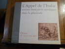 L'Appel de l'Italie. Artistes français et nordiques dans la péninsule. Dessins des XVIIe et XVIIIe siècles. Organisée au Musée de Grenoble. (Le Dessin ...