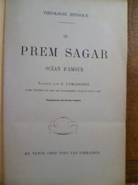 Théologie hindoue Le Prem Sagar Océan d'amour traduit par E. Lamairesse, ancien ingénieur en chef des Établissements français dans l'Inde, traducteur ...