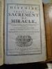 Venerable histoire du tres-saint Sacrement de Miracle, notablement ameliorée & augmantée en cette nouvelle Edition de plusieurs preuves, Témoignages & ...