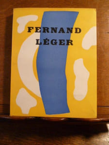Fernand Léger, et le nouvel espace, Traduction de l'anglais par François Lachenal