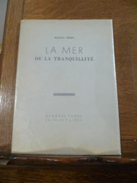 La mer de la tranquilité.. THIRY Marcel.