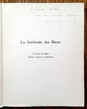 La Guirlande des Dieux. Le Sang des Roses - Poèmes anciens et nouveaux.. GIRAUD Albert.