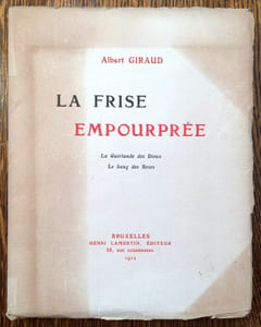 La Frise Empourprée. La Guirlande des Dieux. Le Sang des Roses.
