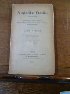 Auguste Rodin Statuaire. L'Oeuvre et ses aventures - Rodin dessinateur - Caractères et Projets - Commentaires. Avec un dessin inédit.