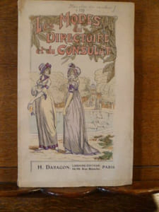 Les Modes du Directoire et du Consulat. Garcia, G. (Dessins Et Aquarelles). Préface De Maurice Vitrac.