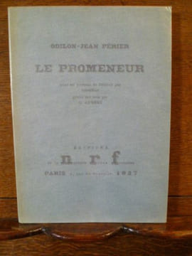 Le Promeneur. Avec un portrait de l'auteur par lui-même, gravé par G. Aubert.. PERIER Odilon-Jean.