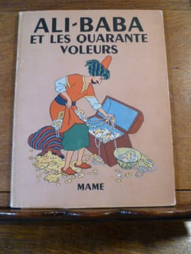 Histoire d'Ali-Baba et des quarante voleurs suivie du Prince Ahmed. Illustrations de Roger Broders.. BRODERS Roger