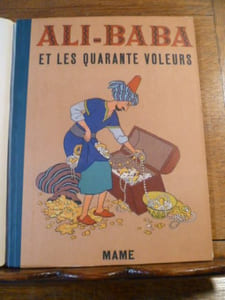 Histoire d'Ali-Baba et des quarante voleurs suivie du Prince Ahmed. Illustrations de Roger Broders.