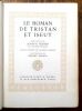 Le Roman de Tristan et Iseut, renouvelé par Joseph Bédier de l'Académie Française..  BÉDIER Joseph.