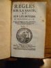Règles sur la santé et sur les moyens de prolonger la vie. Traduit de l'Anglais de M. Cheyne par M***. . CHEYNE