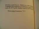 Catulli, Tibulli, Properti Carmina quae extant omnia. Cura Robinson Ellis.. CATULLUS GAIUS VALERIUS