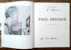 Paul Delvaux. L'Homme, le peintre, psychologie d'un art..  DE BOCK Paul-Aloïse.