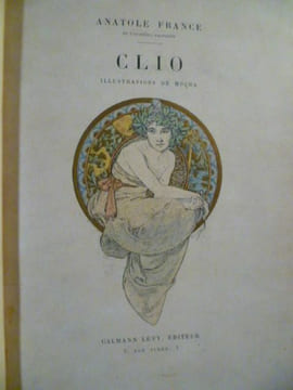 Clio. Illustrations de Mucha.. Anatole FRANCE MUCHA