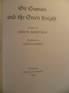 Sir Gawain and the Green Knight. Traduction de Simon Armitage. Illustrations de Diana Sudyka.