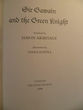 Sir Gawain and the Green Knight. Traduction de Simon Armitage. Illustrations de Diana Sudyka.. ARMITAGE Simon