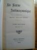 Ligue anti-maçonnique de France. 1910-1911.Recueil de revues en deux volumes.. Commandant CUIGNET Flavien BRENIER COPIN-ALBANCELLI