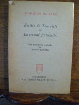 Émilie de Tourville ou La Cruauté fraternelle. Deux eaux-fortes originales de Denise Lannes.. SADE Marquis de 